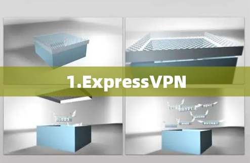 1.ExpressVPN